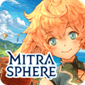 ミトラスフィア -MITRASPHERE-